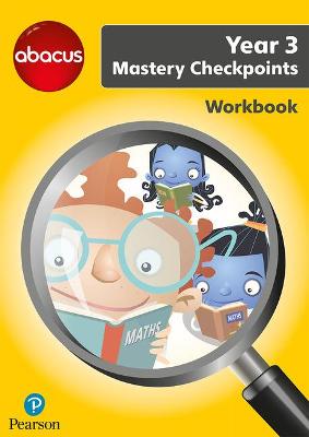 Book cover for Abacus Mastery Checkpoints Workbook Year 3 / P4