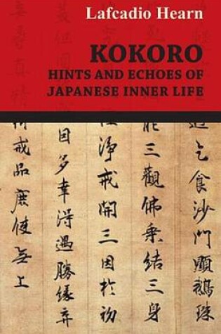 Cover of Kokoro - Hints and Echoes of Japanese Inner Life