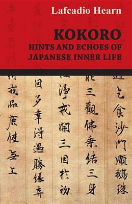 Book cover for Kokoro - Hints and Echoes of Japanese Inner Life