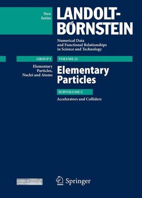 Cover of Elementary Particles - Accelerators and Colliders