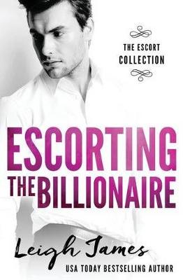 Book cover for Escorting the Billionaire