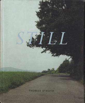 Book cover for Thomas Struth:Still