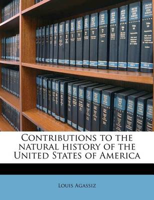 Book cover for Contributions to the Natural History of the United States of America