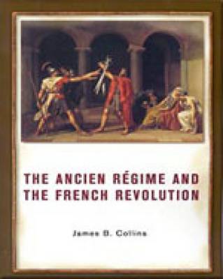 Book cover for The Ancien Regime and the French Revolution