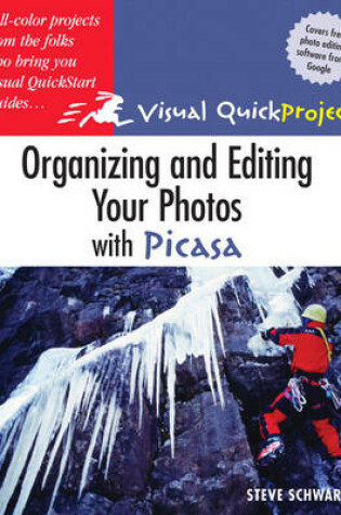 Cover of Organizing and Editing Your Photos with Picasa