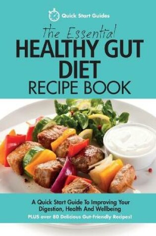 Cover of The Essential Healthy Gut Diet Recipe Book