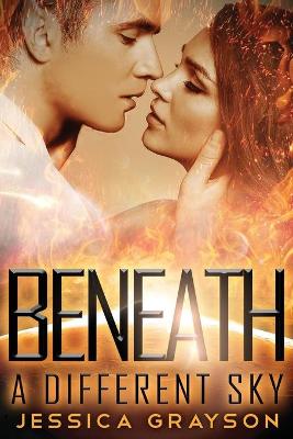 Book cover for Beneath A Different Sky