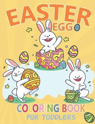 Book cover for Easter Egg Coloring Book for Toddlers