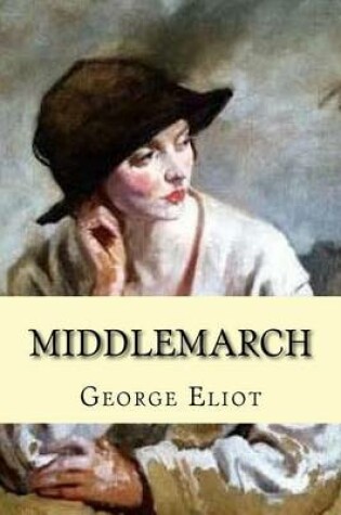 Cover of Middlemarch (Special Spanish Edition)