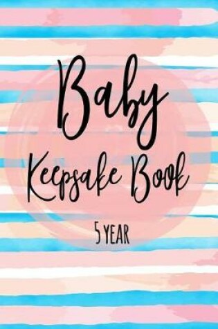 Cover of Baby Keepsake Book 5 Year