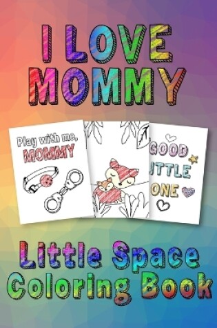 Cover of I Love Mommy