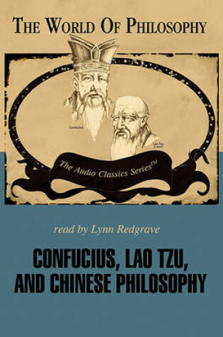 Cover of Confucius, Lao Tzu, and the Chinese Philosophy