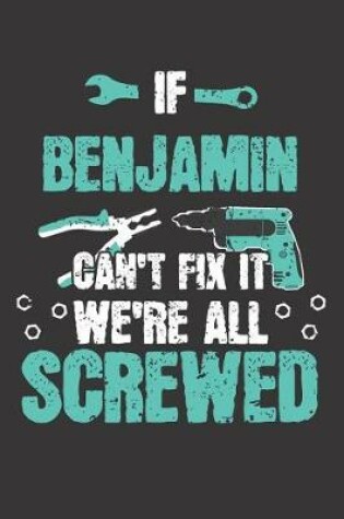 Cover of If BENJAMIN Can't Fix It