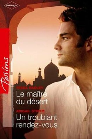 Cover of Le Maitre Du Desert - Un Troublant Rendez-Vous