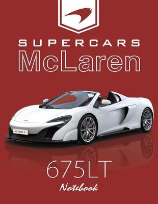 Book cover for Supercar McLaren 675lt Notebook