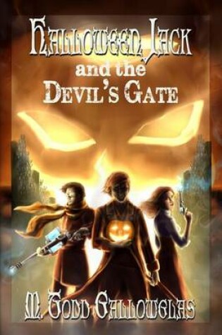 Cover of Halloween Jack and the Devil's Gate