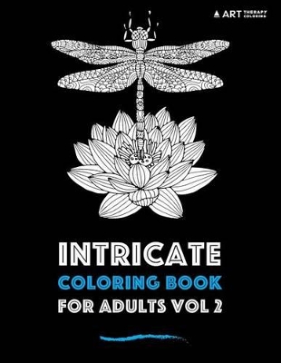 Cover of Intricate Coloring Book For Adults Vol 2