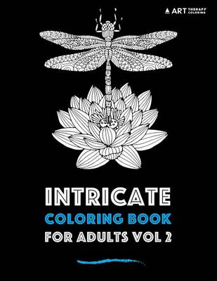 Book cover for Intricate Coloring Book For Adults Vol 2