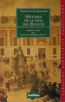 Book cover for Historia de La Vida del Buscon (El Buscon