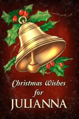 Cover of Christmas Wishes for Julianna