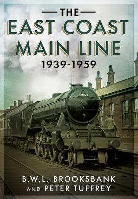 Book cover for The East Coast Main Line 1939-1959