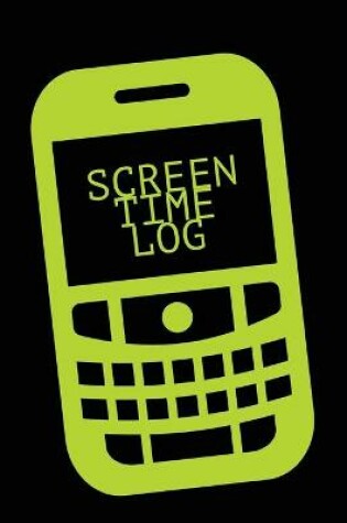 Cover of Screen Time Log