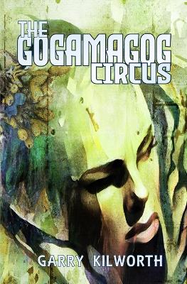 Book cover for The Gogamagog Circus