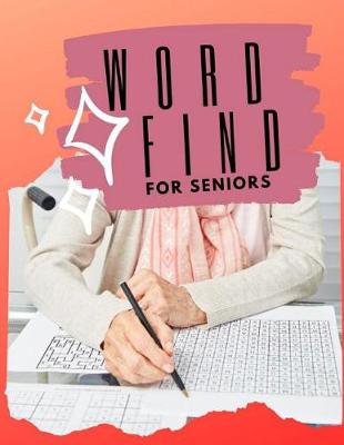 Book cover for Word Find For Seniors