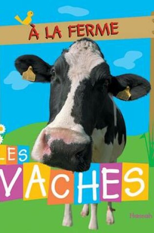 Cover of ? La Ferme: Les Vaches