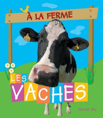 Book cover for ? La Ferme: Les Vaches