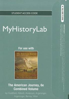 Book cover for NEW MyLab History Student Access Code Card for The American Journey Combined (standalone)