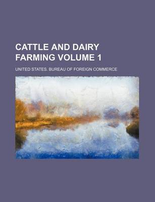 Book cover for Cattle and Dairy Farming Volume 1