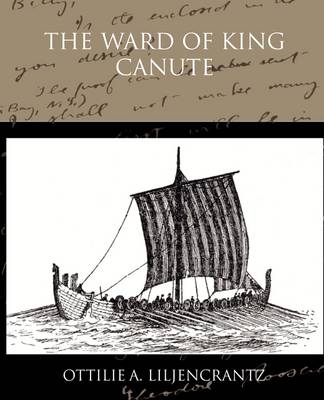 Book cover for The Ward of King Canute