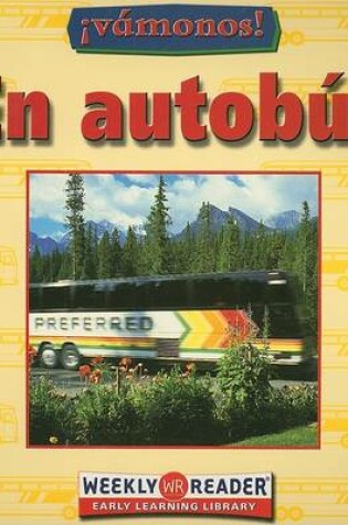 Cover of En Autobús (Going by Bus)