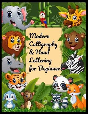 Book cover for Modern Calligraphy & Hand Lettering for Beginners