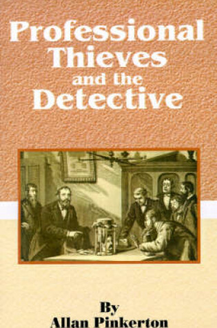 Cover of Professional Thieves and the Detective