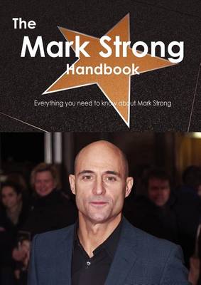 Book cover for The Mark Strong Handbook - Everything You Need to Know about Mark Strong