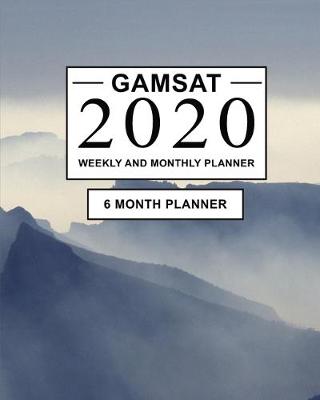 Book cover for GAMSAT 2020 Weekly and Monthly Planner