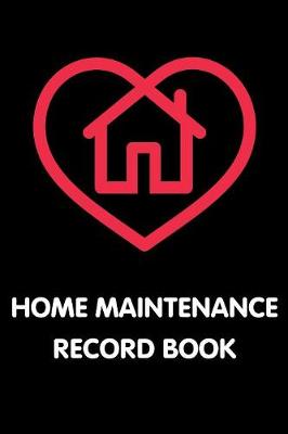 Book cover for Home Maintenance Record Book