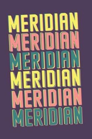 Cover of Meridian Notebook