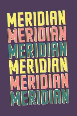 Book cover for Meridian Notebook