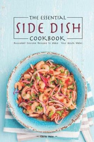 Cover of The Essential Side Dish Cookbook
