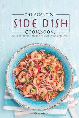 Book cover for The Essential Side Dish Cookbook