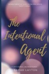 Book cover for The Intentional Real Estate Agent Journal