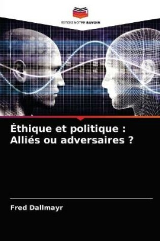 Cover of Ethique et politique