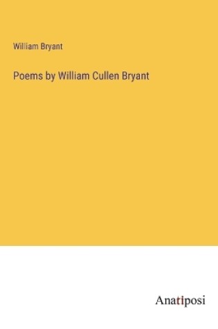 Cover of Poems by William Cullen Bryant