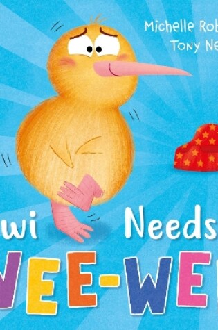 Cover of Kiwi Needs a Wee-Wee