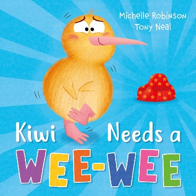 Book cover for Kiwi Needs a Wee-Wee