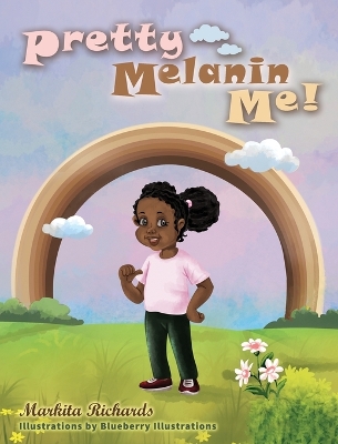 Book cover for Pretty Melanin Me!