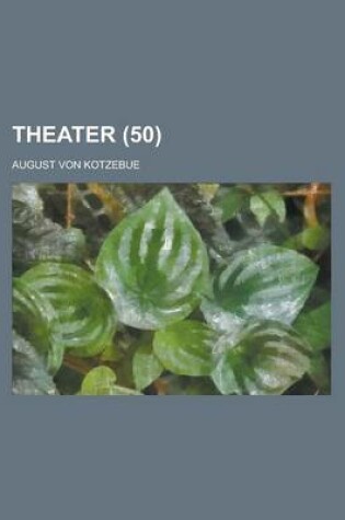 Cover of Theater Volume 50